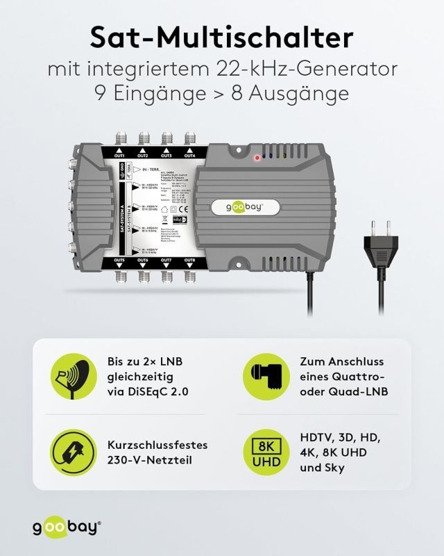 Goobay Sat-Multischalter 9/8 9in/8out silbergrau, Verteiler für max. 8Teilnehmer von 2 Satelliten