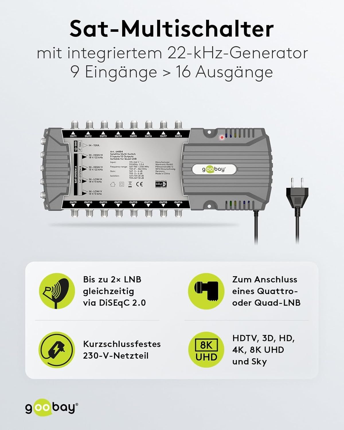 Goobay Sat-Multischalter 9/16 9in/16out silbergrau, Verteiler für max. 16Teilnehmer von 2 Satelliten
